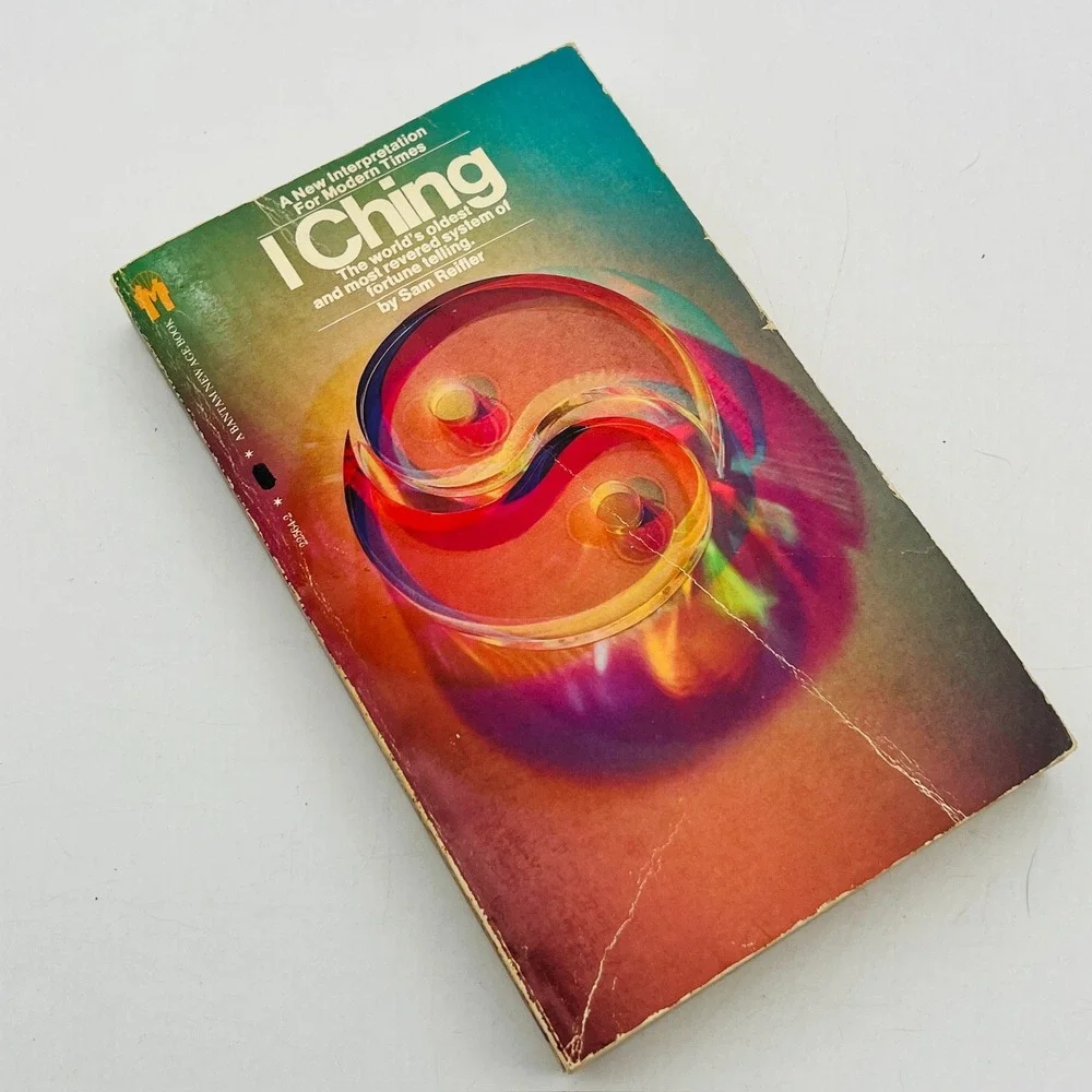 I Ching A New Interpretation For Modern Times Sam Reifler Bantam New Age 1981